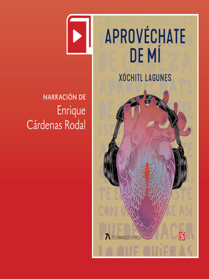 cover image of Aprovéchate de mí